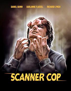 91九色《超能特警 Scanner Cop》免费在线观看