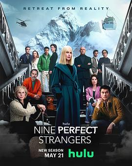 91TV影院《九个完美陌生人 第二季 Nine Perfect Strangers Season 2》免费在线观看