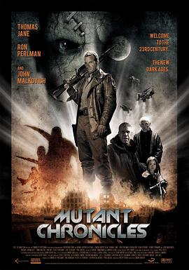 91TV影院《变异编年史 Mutant Chronicles》免费在线观看