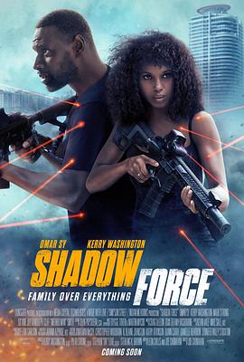 91TV影院《幽冥部队 Shadow Force》免费在线观看