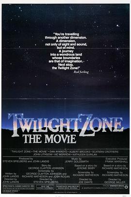 91九色网《阴阳魔界 Twilight Zone: The Movie》免费在线观看